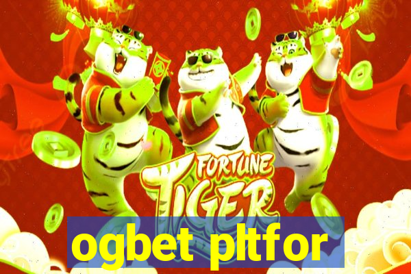 ogbet pltfor